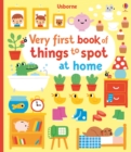 Very First Book of Things to Spot: At home - Book