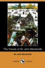 The Travels of Sir John Mandeville (Dodo Press) - Book