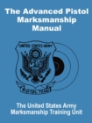 The Advanced Pistol Marksmanship Manual - Book