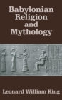 Babylonian Religion and Mythology - Book