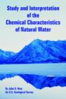 Study and Interpretation of the Chemical Characteristics of Natural Water - Book