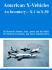 American X-Vehicles : An Inventory---X-1 to X-50 - Book