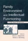 Family Environment and Intellectual Functioning : A Life-span Perspective - eBook