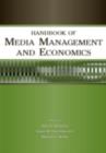 Handbook of Media Management and Economics - eBook