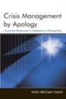 Crisis Management By Apology : Corporate Response to Allegations of Wrongdoing - eBook