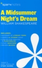 A Midsummer Night's Dream SparkNotes Literature Guide : Volume 44 - Book