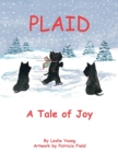 Plaid : A Tale of Joy - Book