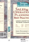 Sales and Operations Planning : Best Practices - Lessons Learned from Worldwide Companies - Book