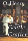 The Gentle Grafter - Book