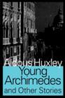 Young Archimedes and Other Stories - Book