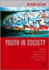 Youth in Society : Contemporary Theory, Policy and Practice - Book