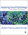 Applying Social Psychology : From Problems to Solutions - Book