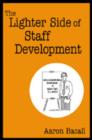 The Lighter Side of Staff Development - Book