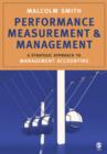 Performance Measurement and Management : A Strategic Approach to Management Accounting - Book