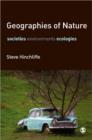 Geographies of Nature : Societies, Environments, Ecologies - Book