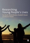 Researching Young People's Lives - Book