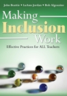 Making Inclusion Work : Effective Practices for All Teachers - Book