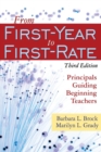 From First-Year to First-Rate : Principals Guiding Beginning Teachers - Book