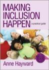 Making Inclusion Happen : A Practical Guide - Book
