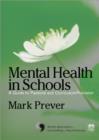 Mental Health in Schools : A Guide to Pastoral & Curriculum Provision - Book