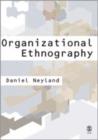 Organizational Ethnography - Book