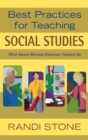 Best Practices for Teaching Social Studies : What Award-Winning Classroom Teachers Do - Book