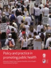 Policy and Practice in Promoting Public Health - Book