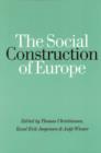 The Social Construction of Europe - eBook