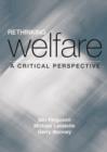 Rethinking Welfare : A Critical Perspective - eBook