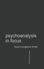 Psychoanalysis in Focus - eBook