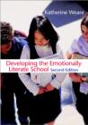 Developing the Emotionally Literate School - Book