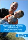 Working with Parents of Children with Special Educational Needs - Book