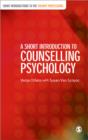 A Short Introduction to Counselling Psychology - Book