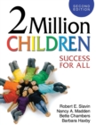 2 Million Children : Success for All - Book