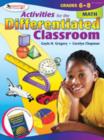 Activities for the Differentiated Classroom: Math, Grades 6-8 - Book