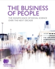 The Business of People : The significance of social science over the next decade - eBook