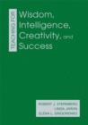 Teaching for Wisdom, Intelligence, Creativity, and Success - Book