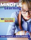 Mindful Learning : 101 Proven Strategies for Student and Teacher Success - Book