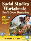 Social Studies Worksheets Don't Grow Dendrites : 20 Instructional Strategies That Engage the Brain - Book