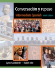 Conversacion y repaso : Intermediate Spanish (with Audio CD) - Book