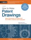 How to Make Patent Drawings : Save Thousands of Dollars and Do It With a Camera and Computer! - eBook