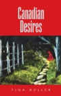 Canadian Desires - Book