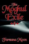 The Moghul Exile - Book