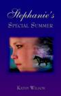 Stephanie's Special Summer - Book