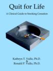 Quit for Life : A Clinical Guide to Smoking Cessation - Book
