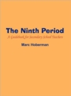 The Ninth Period : A Guidebook for Secondary School Teachers - Book