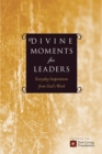 Divine Moments For Leaders - Book