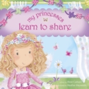 My Princesses Learn to Share - Book