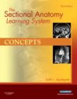 The Sectional Anatomy Learning System : Concepts and Applications 2-Volume Set - Book