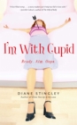 I'm With Cupid - eBook